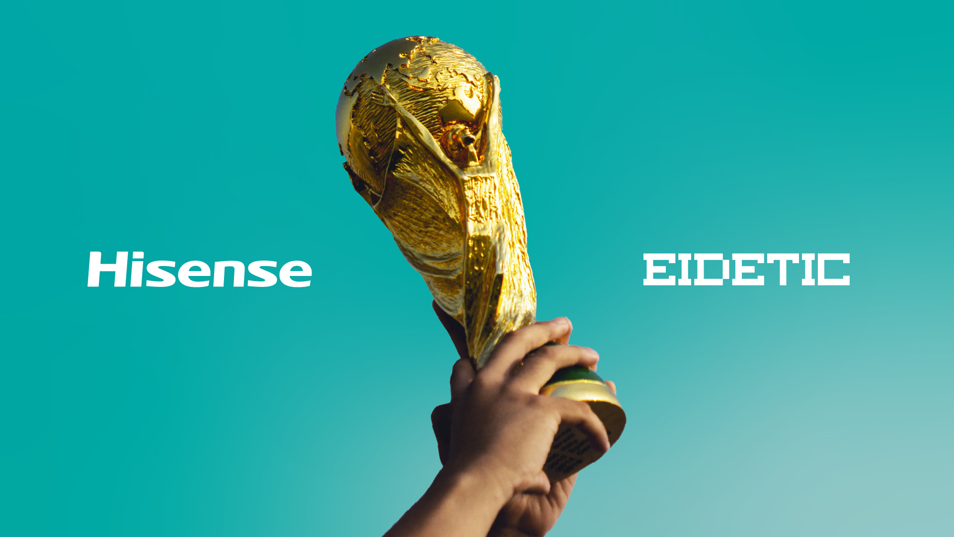 Hisense World Cup one of Commerical Partners (CP) with Eidetic Marketing